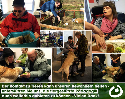 Helfen Sie uns, unseren Bewohnern auch weiterhin die tiergestützte Pädagogik anbieten zu können! Vielen Dank!